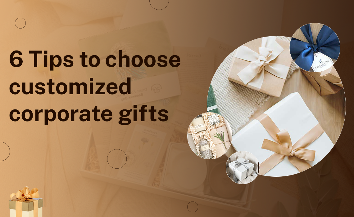 6 Tips to choose customized corporate gifts Kambar